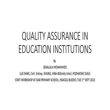 QUALITY ASSURANCE IN EDUCATION INSTITUTIONS.pptx