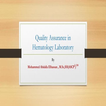 Quality Assurance in Hematology laboratory