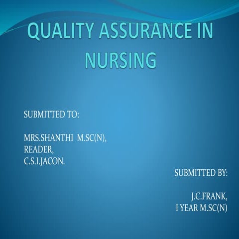 Quality assurance in nursing