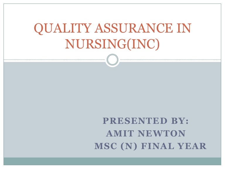 Quality assurance in nursing