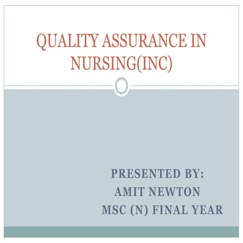 Quality assurance in nursing
