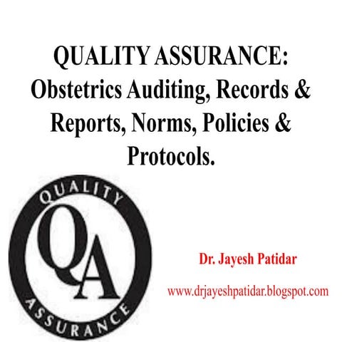 Quality assurance in obstetrics