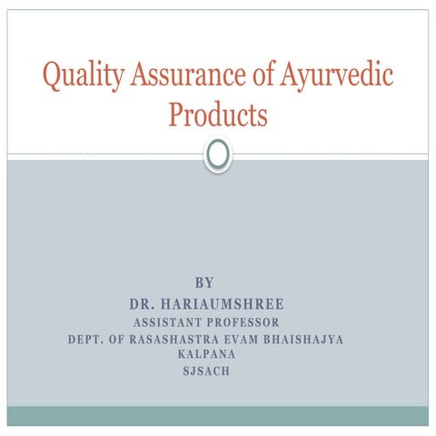 Quality_Assurance_of_Ayurvedic_Products - PG Module