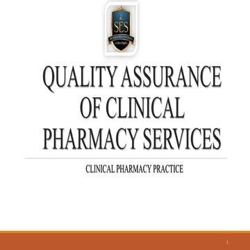 QUALITY ASSURANCE OF CLINICAL PHARMACY SERVICES BY MADHUKAR THAGNAR (1) NEW.pptx