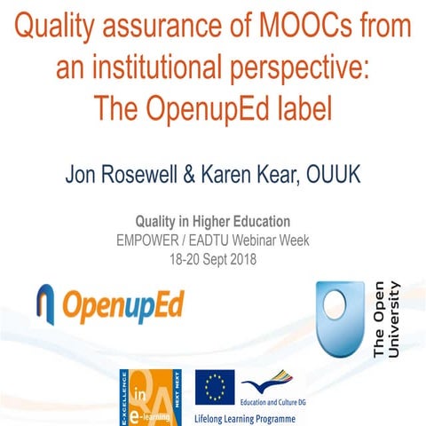 Quality frameworks for MOOCs: Quality assurance of MOOCs from an institutiona...