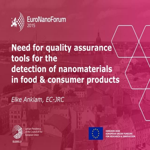 Quality Assurance Tools in Nanomaterials in Food and Consumer Products_2015