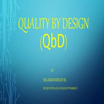 Quality by design