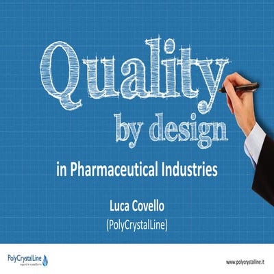 Quality by design for Pharmaceutical Industries: An introduction