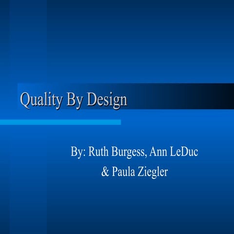 Quality by design(paula_ruth_ann)