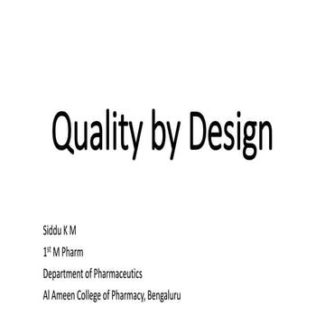 Quality by design