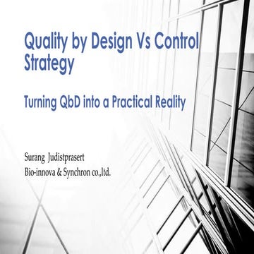 Quality by design vs control strategy