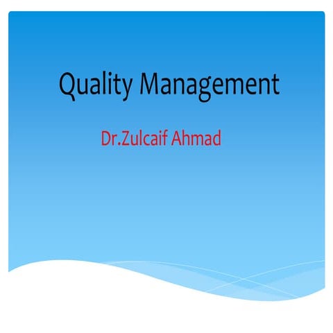 Quality Management