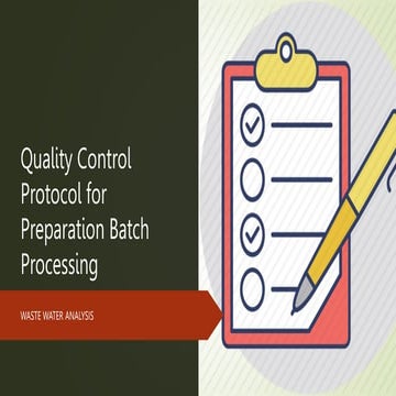 Quality Control and Batch Processing.pptx