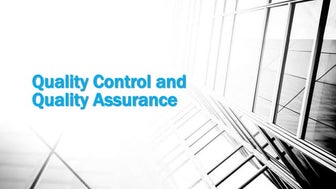 Quality control and quality assurance