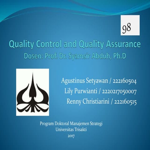 Quality control and quality assurance
