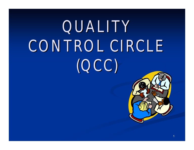 Quality control circle (qcc)