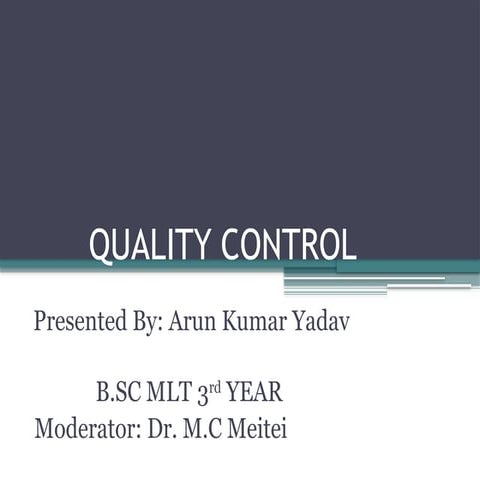 QUALITY CONTROL IN BIOCHEMISTRY BMLS 3rd