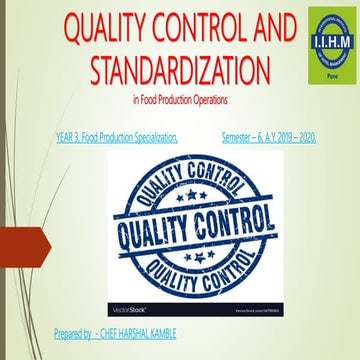 Quality control in food production