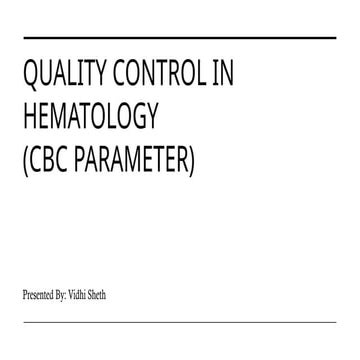 Comprehensive Quality Control in Hematology: Ensuring Accurate CBC ...