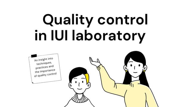 Quality control in IUI Laboratory