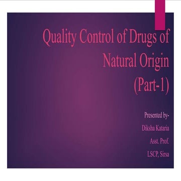 Quality control of drugs of natural origin