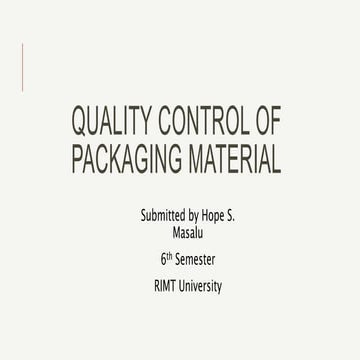 Quality control of packaging material