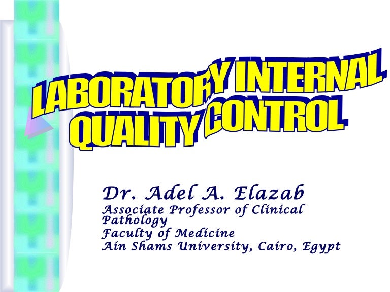 Laboratory Internal Quality Control presentation master revision, 2014