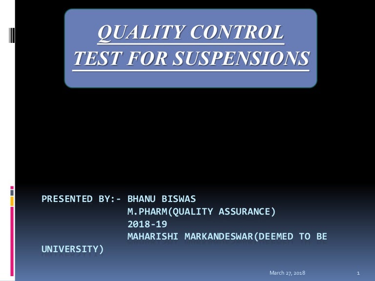 Quality Control Test For Suspensions