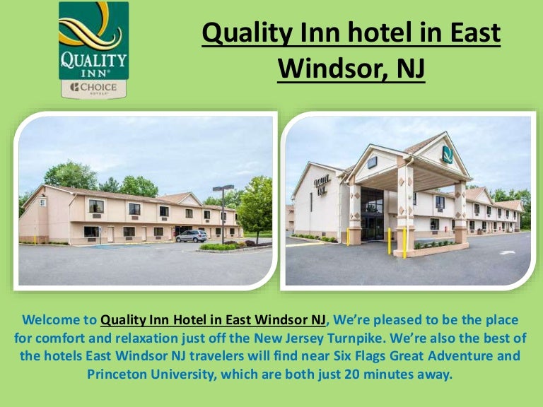 Quality Inn Hotel In East Windsor Nj