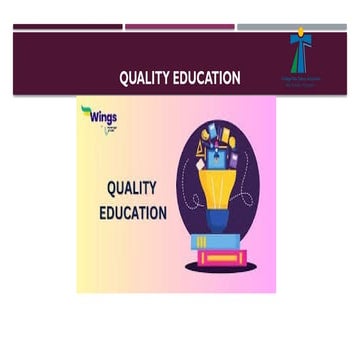 Quality Education.pptx is a project for all students
