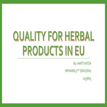 Quality for herbal products in EU.pptx