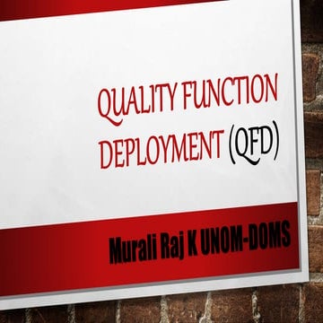 Quality function deployment (qfd) 