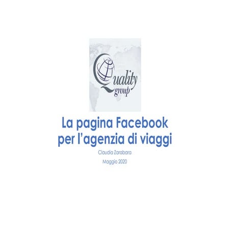 Facebook per le agenzie di viaggio - QualityGroup