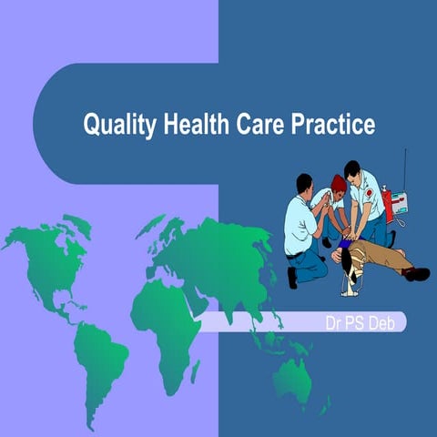 Quality health care