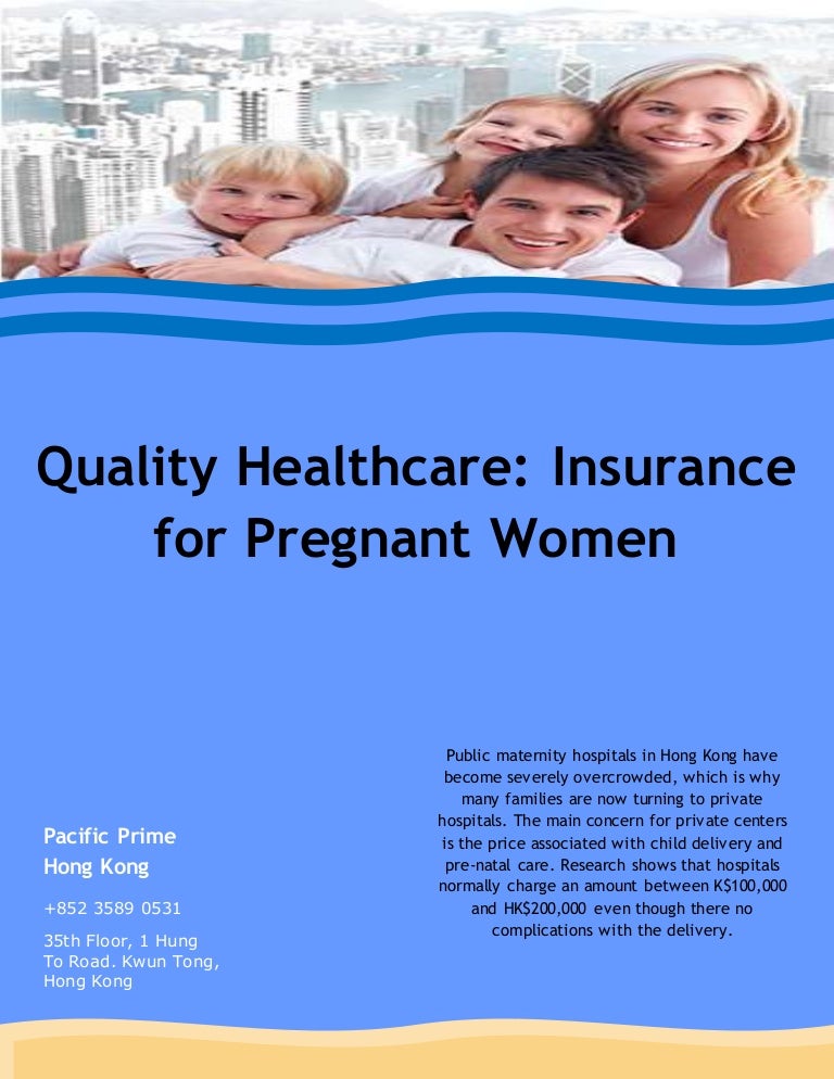 Quality Healthcare Insurance for Pregnant Women