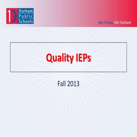 Quality iep's fall 2013 session 2