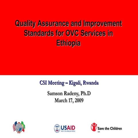 Quality Assurance and Improvement Standards for OVC Services in Ethiopia