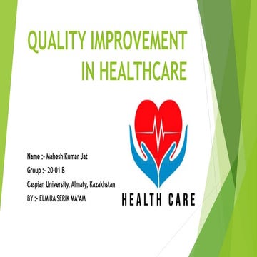 QUALITY IMPROVEMENT IN HEALTHCARE Mahesh Jat.pptx