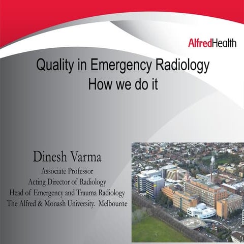 Quality in emergency radiology dr.dinesh