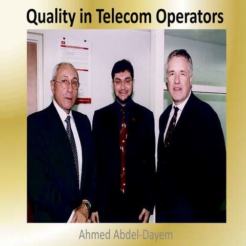 Quality in Telecommunications