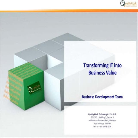 Qualitykiosk And Its Deliverables