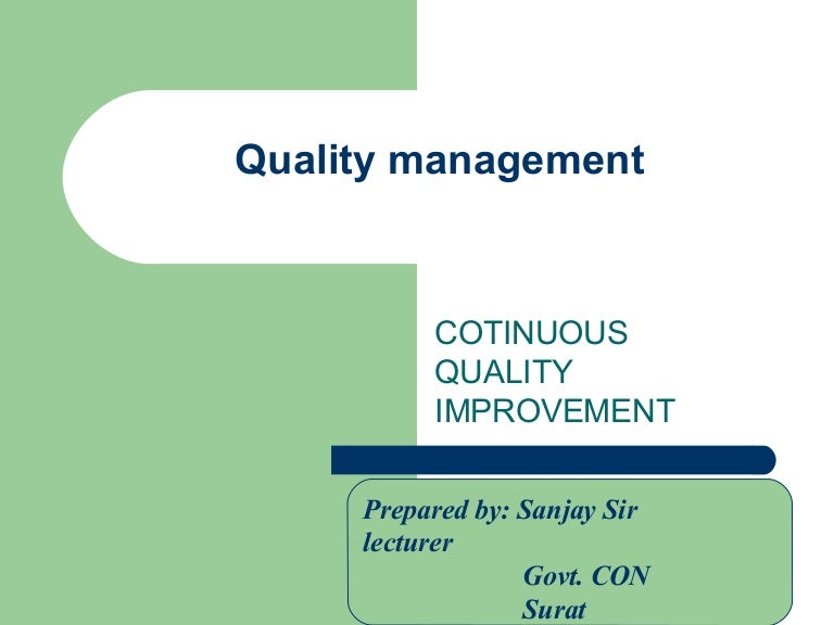 Quality management in nursing profession