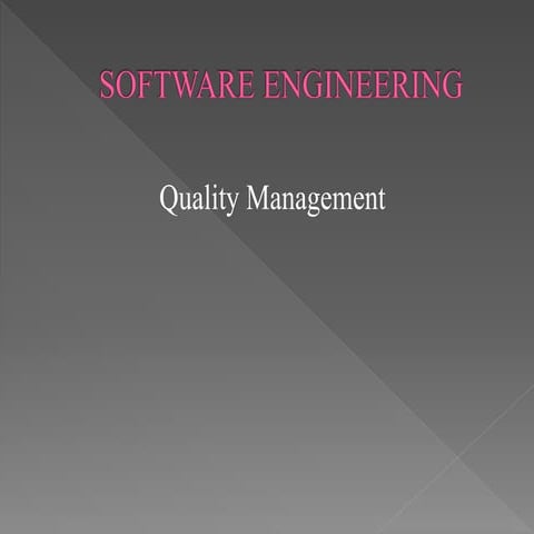 Quality management