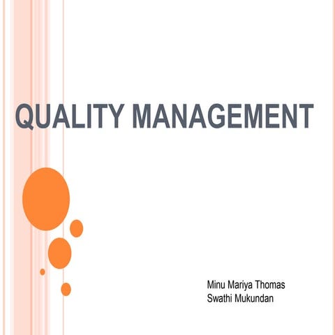 Quality management
