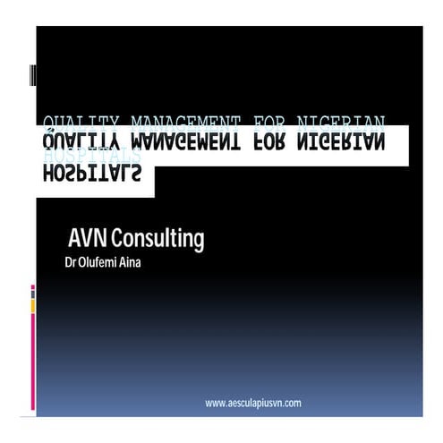 Quality Management For Nigerian Hospitals