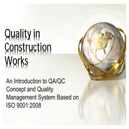 Quality management in construction