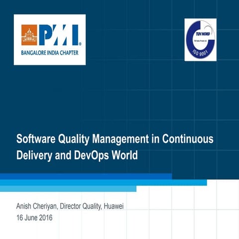 Quality management in continuous delivery and dev ops world  pm footprints v1