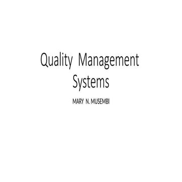 QUALITY MANAGEMENT   MX  2    QUALITY  MANAGEMENT  SYSTEMS.pptx