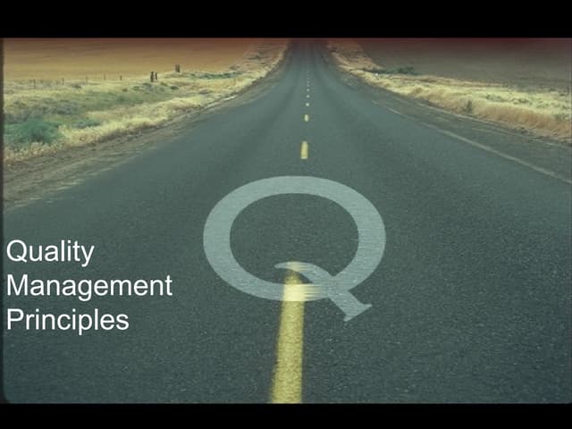Quality management principles