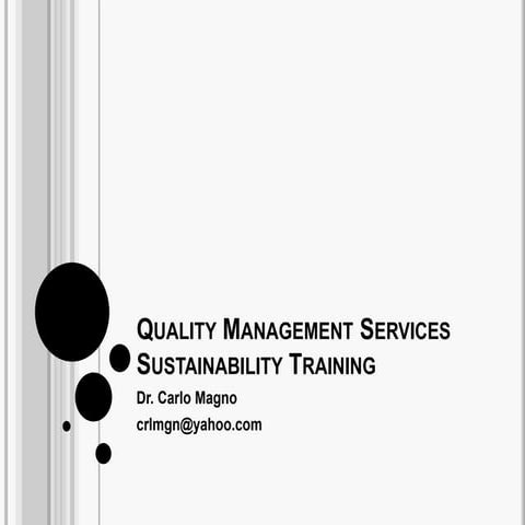 Quality management services sustainability training